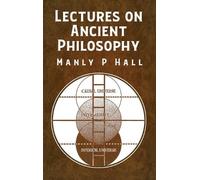 Lectures on Ancient Philosophy HARDCOVER (Copertina rigida)
