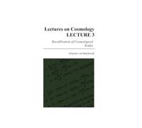 Lectures on Cosmology - Lecture 3: Recalibration of Cosmological Scales
