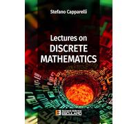 Lectures on Discrete Mathematics