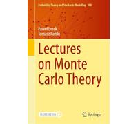 Lectures on Monte Carlo Theory: 108
