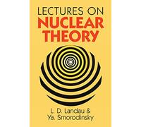 Lectures on Nuclear Theory