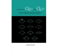 Lectures On Qed And Qcd: Practical Calculation And Renormalization Of One- And Multi-Loop Feynman Diagrams