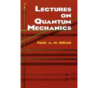 Lectures On Quantum Mechanics