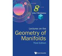 Lectures on the Geometry of Manifolds: 3rd Edition