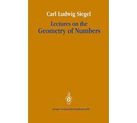 Lectures on the Geometry of Numbers