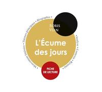 L'Ecume des jours: Fiche de lecture