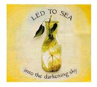 Led To Sea - Into The Darkening Sky