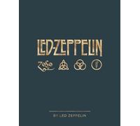 Led Zeppelin By Led Zeppelin: by Led Zeppelin