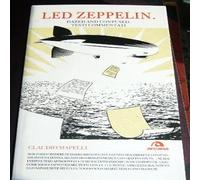 Led Zeppelin. Dazed and confused. Testi commentati