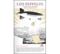 Led Zeppelin. Dazed and confused. Testi commentati