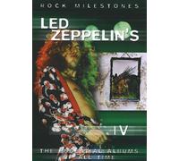 Led Zeppelin - IV/Rock Milestones