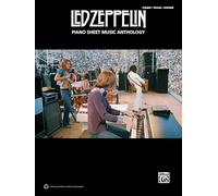 Led Zeppelin: Piano Sheet Music Anthology: Piano /Vocal / Guitar