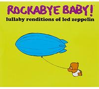 Led Zeppelin.=trib= - Rockabye Baby