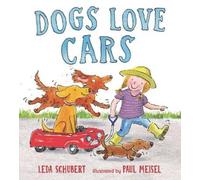 Leda Schubert Dogs Love Cars (Copertina rigida)