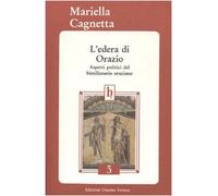 L'edera di Orazio. Aspetti politici del bimillenario oraziano