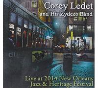 Ledet Corey & His Zydeco Band - Live At Jazz Fest 2014
