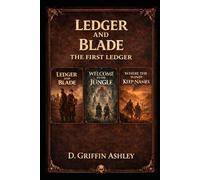 Ledger and Blade: The First Ledger