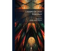 L'edipo Di Ugo Foscolo