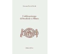 L'editio princeps di Senofonte a Milano. Ediz. critica