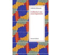 L'editoria è una cosa importante