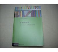 L' editoria. Un'industria dell'artigianato