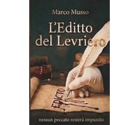 L'Editto del Levriero: nessun peccato resterà impunito
