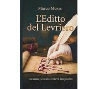 L'Editto del Levriero: nessun peccato resterà impunito