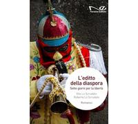 L'editto della diaspora. Sette giorni per la libert - NUOVO