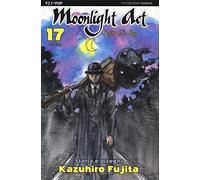 L'editto della luna. Moonlight act (Vol. 17)