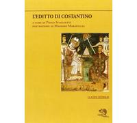L' editto di Costantino. Testo greco e latino a fronte