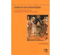 L'editto di Costantino. Testo greco e latino a fronte