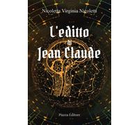 Libri Nicoletti Nicoletta Virginia - L' Editto Di Jean Claude