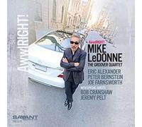 Mike LeDonne Awwlright (CD) Album