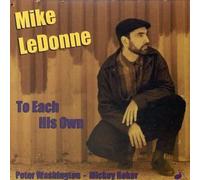 LEDonne Mike - To Each His Own