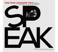 Ledonne,Mike Trio - Speak