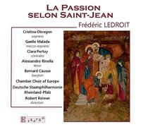 Ledroit : la Passion du Christ Selon Saint-Jean