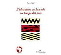 L'éducation au Rwanda au temps des rois