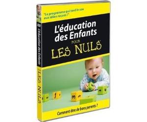 L'Éducation des enfants pour les Nuls