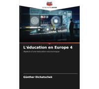 L'éducation en Europe 4: Aspects d'une éducation économique