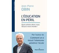 L'éducation en péril: Quels enfants allons-nous laisser à notre monde ?
