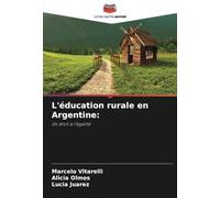 L'éducation rurale en Argentine:: Un droit à l'égalité