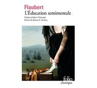 Gustave Flaubert L'education sentimentale (Tascabile)