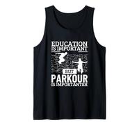 L'educazione al parkour è importante Parkour divertente Canotta