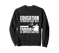 L'educazione al parkour è importante Parkour divertente Felpa