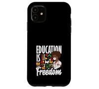 L'educazione alla storia nera è libertà Custodia per iPhone 11