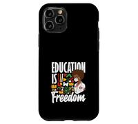 L'educazione alla storia nera è libertà Custodia per iPhone 11 Pro