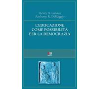 L'educazione come possibilità per la democrazia