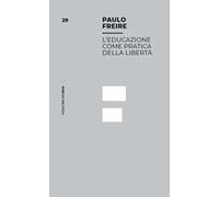 L'educazione come pratica della libertà