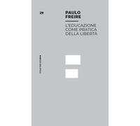 L'educazione come pratica della libertà - 2024 - Mimesis