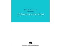 L'educazione come servizio